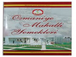 Osmaniye'nin Yöresel Yemekleri Bir Kitapta Toplandı