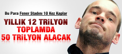 SNEİJDER G.SARAY'DAN NE KADAR ALACAK