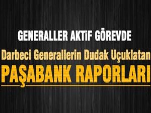 PAŞABANK RAPORLARI
