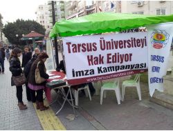 Tarsus'a Üniversite Kurulması İçin İmza Kampanyası