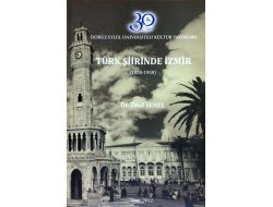 Deü'den 'Türk Şiirinde İzmir' Kitabı