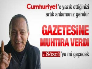 GAZETESİNE MUHTIRA VERDİ!