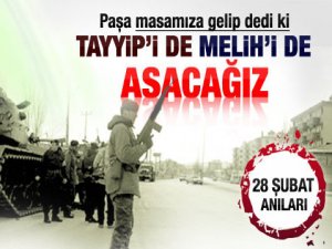 "Tayyip'i de Melih'i de asacağız"