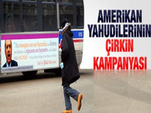 Amerikan yahudilerin çirkin kampanyası
