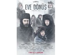 ‘EVE DÖNÜŞ: SARIKAMIŞ 1915’ VİZYONA GİRİYOR