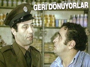 GERİ DÖNÜYORLAR!..