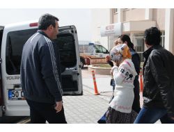 Eşini Öldürdüğü İddia Edilen Kadın, Tutuklandı