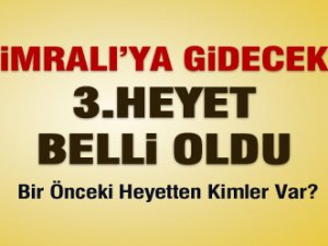 İMRALI'YA 3. HEYET