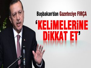 "Kelimelerine Dikkat Et!"