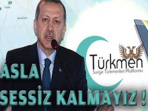 "ASLA SESSİZ KALMAYIZ"