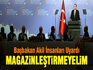 Başbakan Akilleri Uyardı!..