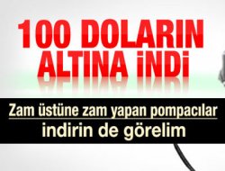 100 DOLARIN ALTINA İNDİ!