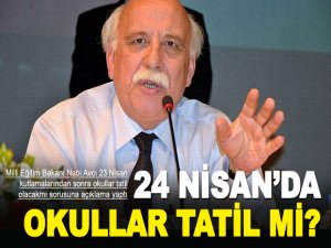 23 ve 24 Nisan tatil!