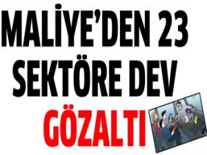 23 SEKTÖRE DEV GÖZALTI!..