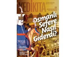 Osmanlı Ordusu Yürüyen Bir Şehir Gibiydi