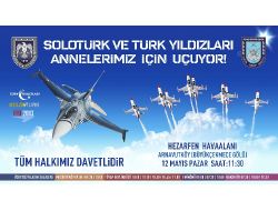 Türk Yıldızları Anneler İçin Gösteri Yapacak