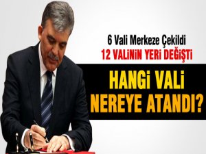 Valiler kararnamesi onaylandı!