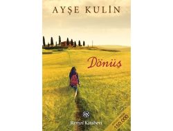 Ayşe Kulin'in 'Dönüş'ü Okurlarla Buluşuyor
