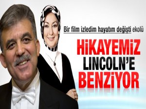 "Hikayemiz Lincoln'e benziyor"