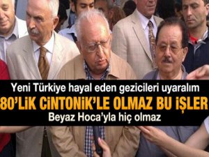 '80'lik cintonikle olmaz!'