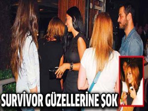 Survivor güzellerine ŞOK!