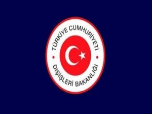 Dışişleri Bakanlığından açıklama