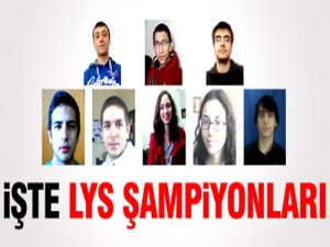 İşte LYS sonuçları ve birincileri