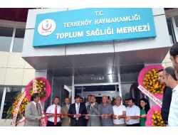 Tekkeköy Toplum Sağlığı Merkezi Hizmete Girdi