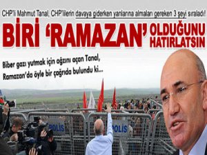 'Biri Ramazan olduğunu hatırlatsın!'