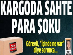 Sahte paraları kargolamak istedi