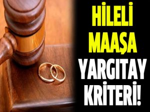 Hileli maaşa ince kriter!