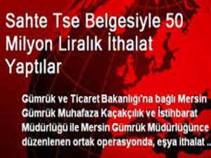 Gümrük muhafazadan operasyon