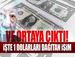 FETÖ'nün 1 dolarlarını dağıtan isim ortaya çıktı