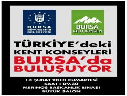 Türkiye Kent Konseyleri Bursa'da Buluşuyor