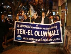 Bursa'dan Tekel İşçilerine Meşaleli Destek