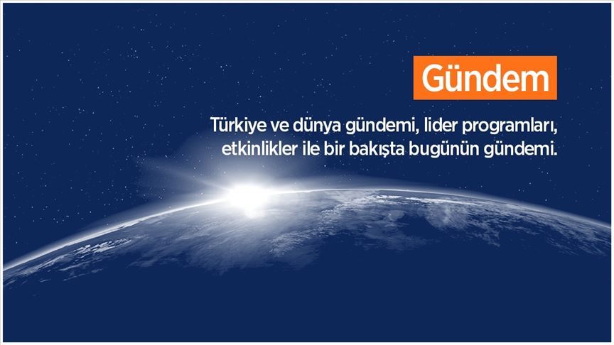 09-03-2019 / CUMARTESİ GÜNDEMİ