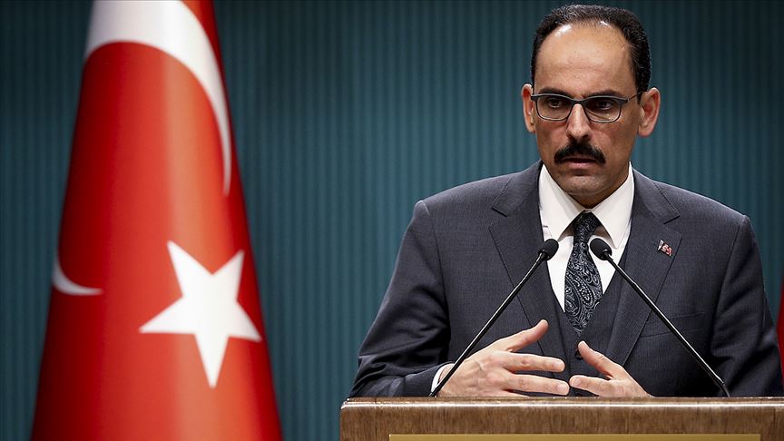 Cumhurbaşkanlığı Sözcüsü Kalın: Gerçeklerden uzak senaryolarla kendilerini avutuyorlar