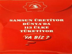 Samsun Ürettiğini Tüketmek İçin Kampanya Başlattı