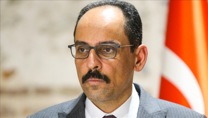 Cumhurbaşkanlığı Sözcüsü Kalın: Adalet için sürecin yakın takipçisi olacağız