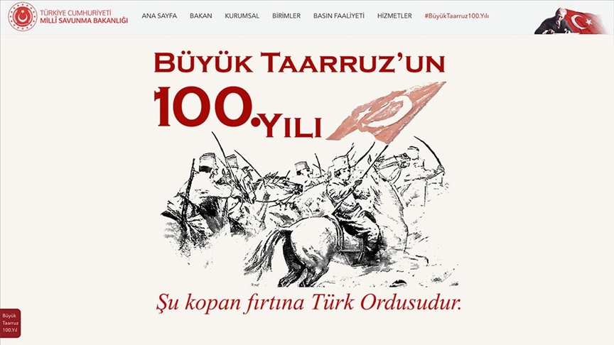 MSB, Büyük Taarruz'un 100. yıl dönümü dolayısıyla web sayfası hazırladı
