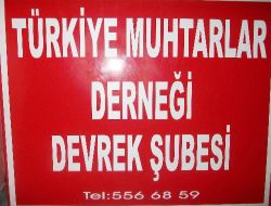 Türkiye Muhtarlar Derneği Devrek Şubesi Açılıyor