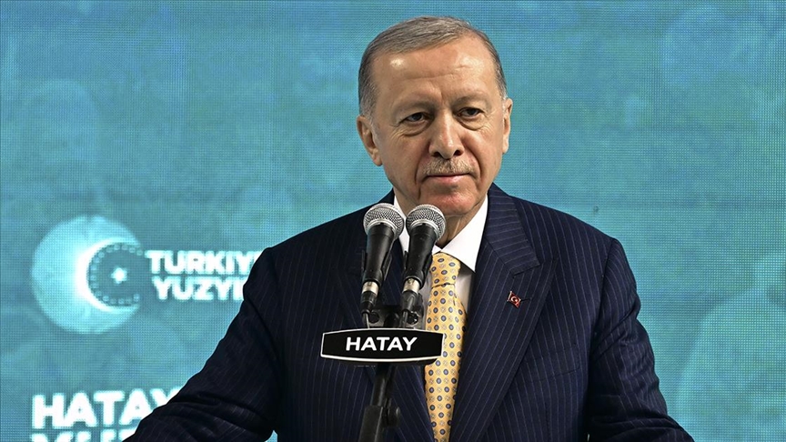 Erdoğan: Hatay'ı eskisinden daha görkemli, güvenli bir şehir haline getirinceye kadar bize durmak yok