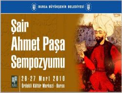 Şair Ahmet Paşa Sempozyumu Yarın Başlıyor
