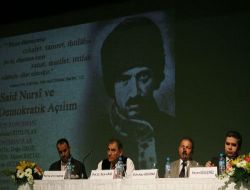 Vefatının 50.Yılında 'Said-i Nursi ve Demokratik Açılım' Paneli