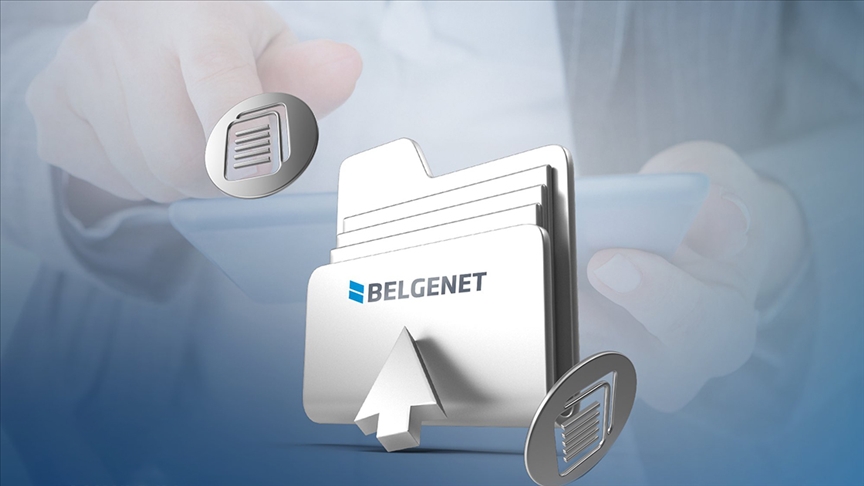 BELGENET İLE 100 MİLYONDAN FAZLA BELGE DİJİTAL ORTAMDA HAZIRLANDI