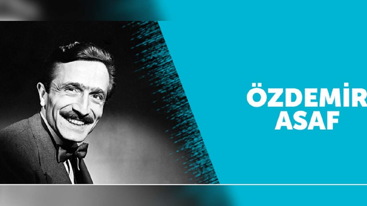 Kısacık şiirlere dünyaları sığdıran şair: ÖZDEMİR ASAF