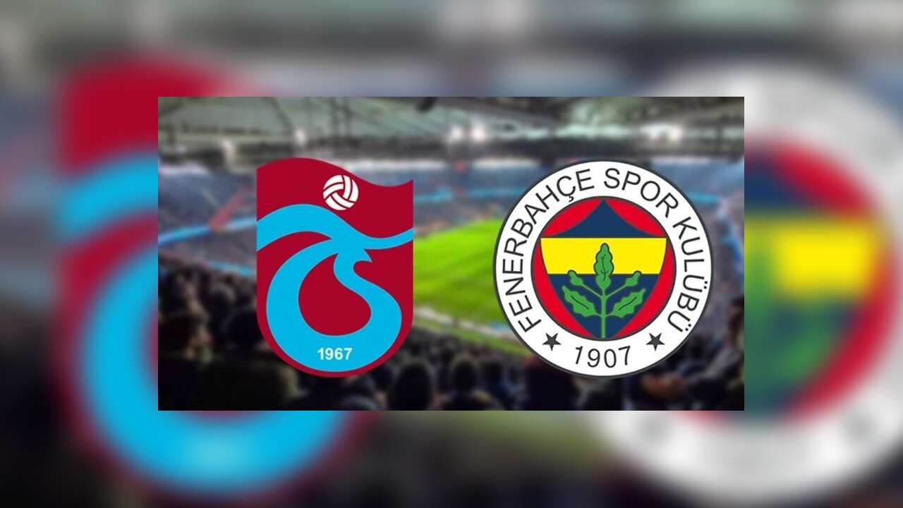 Trabzonspor-Fenerbahçe rekabetinde 139. RANDEVU
