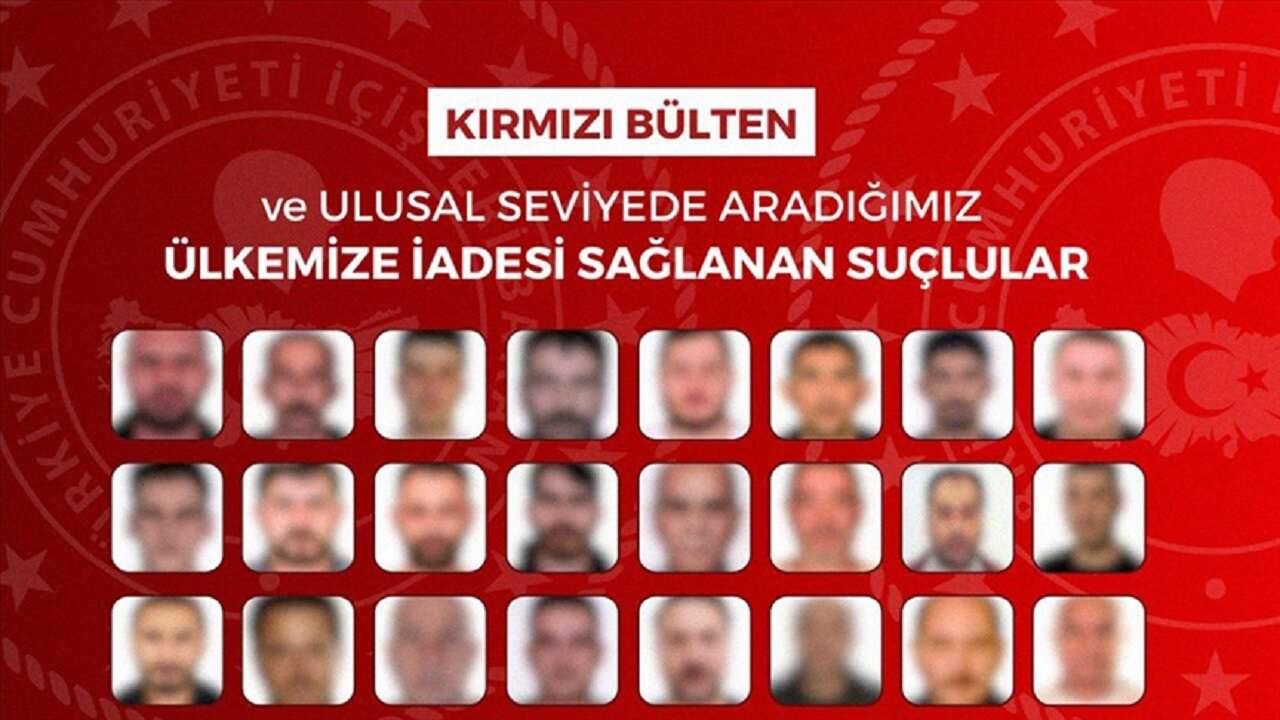 Firari olan 72 suçlu yakalanarak Türkiye'ye getirildi
