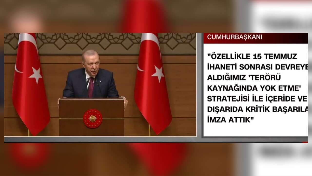 Erdoğan: Terörsüz Türkiye süreci ülkemizin stratejik devlet vizyonunun adıdır