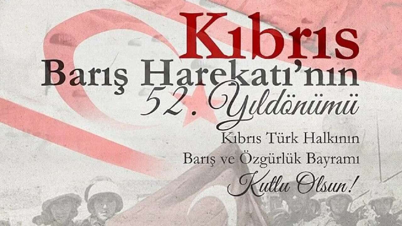 Dışişleri Bakanlığı'ndan Kıbrıs Barış Harekatı'nın 52. yıl dönümüne ilişkin paylaşım